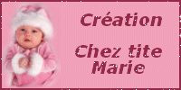 Cration Chez tite Marie